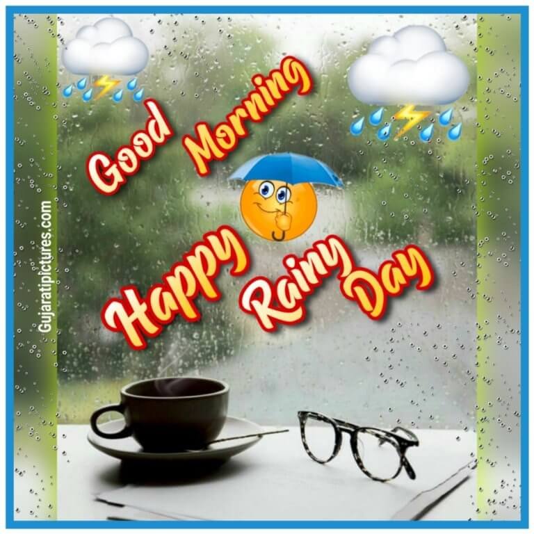 Good Morning, Happy Rainy Day Image - Gujarati Pictures – Website ...