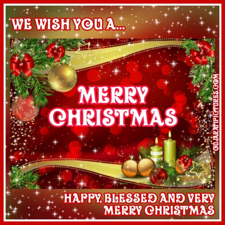 We Wish You A Merry Christmas - Gujarati Pictures – Website Dedicated ...